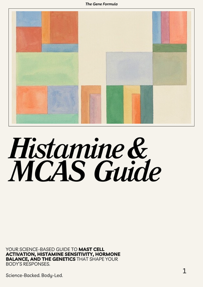 Histamine & MCAS E-Guide