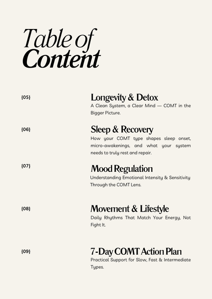 Table of Content of the COMT SNP & Female Health Guide by The Gene Formula – a 90-page, body-led resource for understanding your COMT gene type and its effects on mood, hormones, energy, detox, and stress.